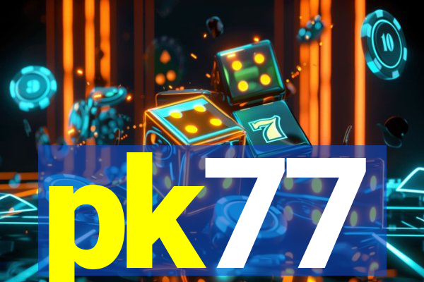 pk77