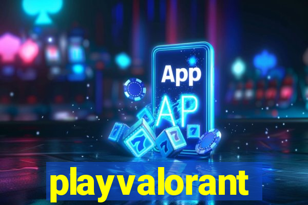 playvalorant