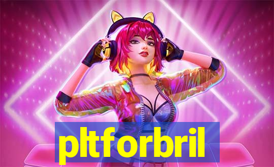 pltforbril