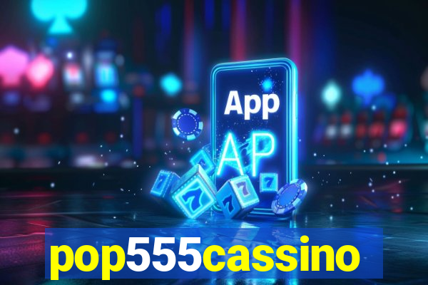 pop555cassino