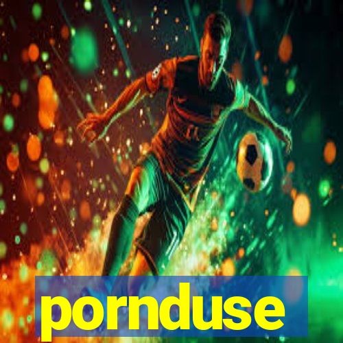 pornduse