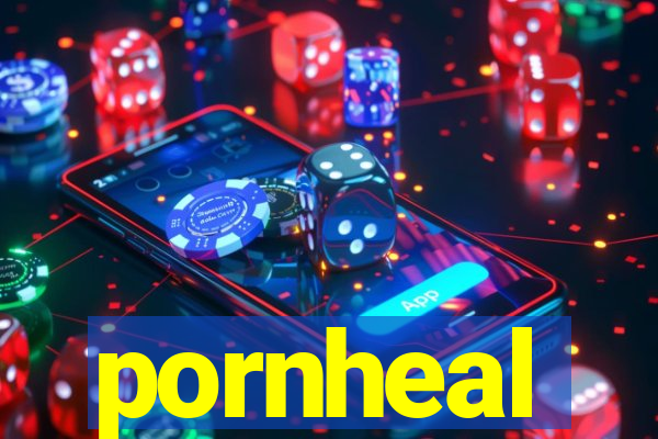 pornheal