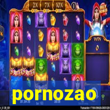 pornozao