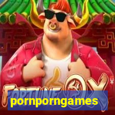 pornporngames