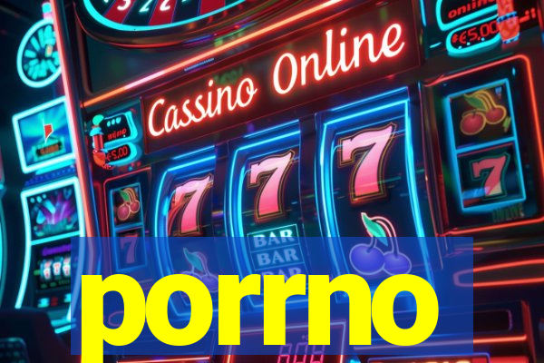 porrno