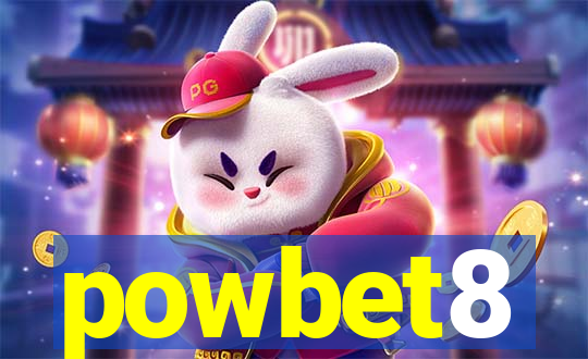 powbet8