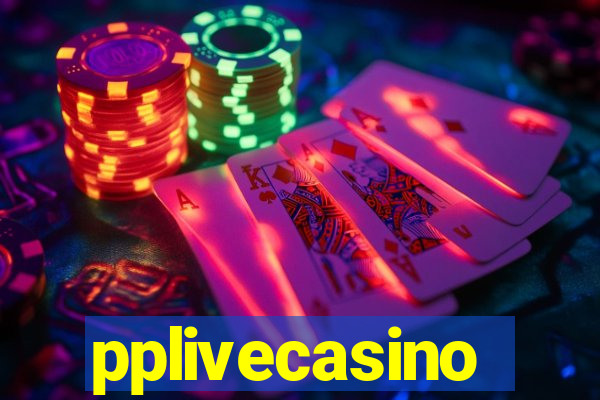 pplivecasino