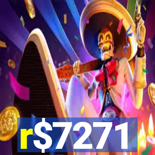 r$7271