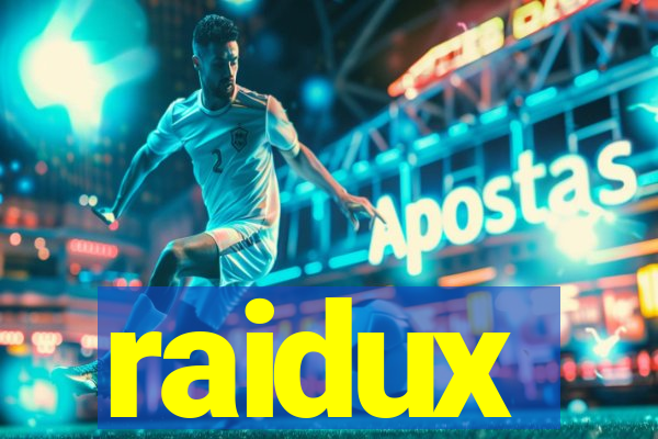 raidux