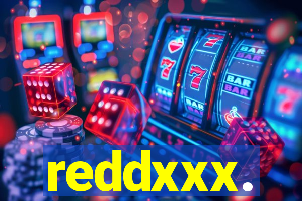 reddxxx.