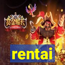 rentai