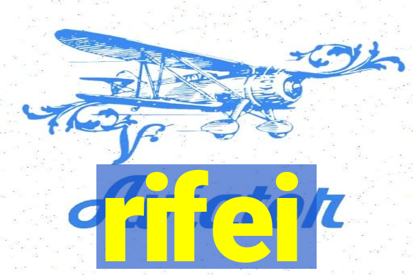 rifei