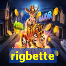 rigbette