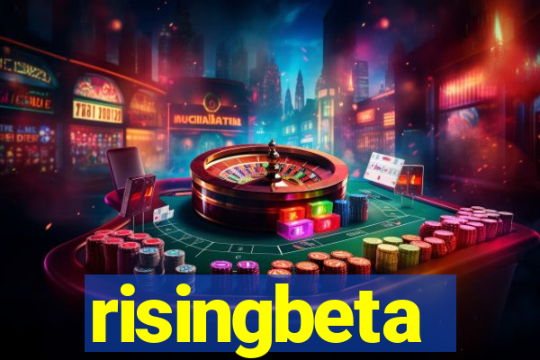 risingbeta