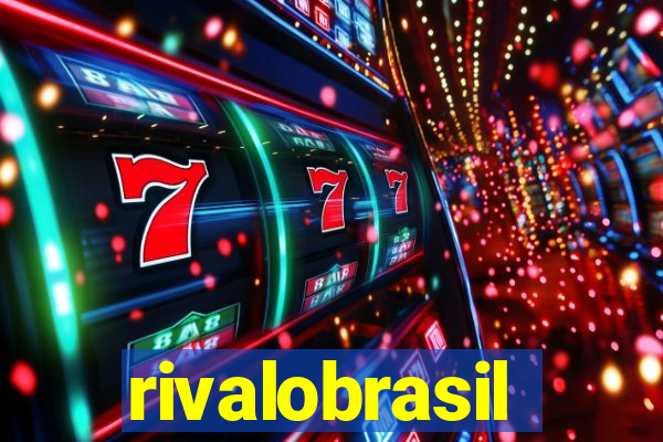 rivalobrasil