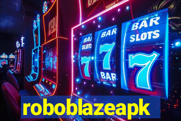 roboblazeapk