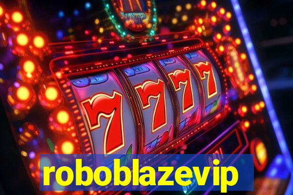 roboblazevip