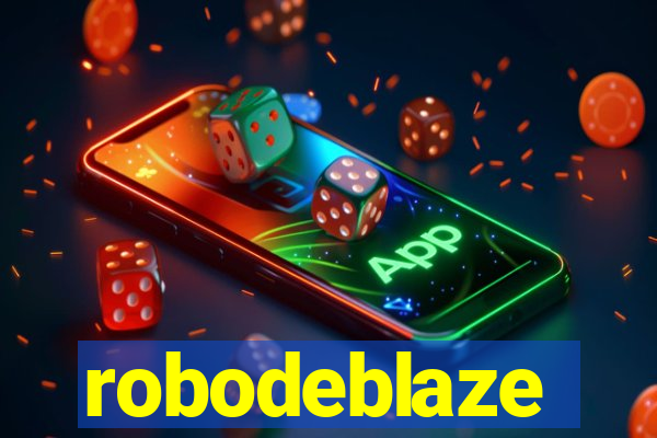 robodeblaze