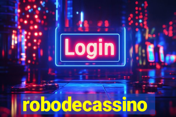 robodecassino