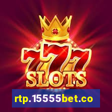 rtp.15555bet.com