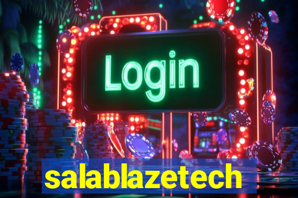 salablazetech