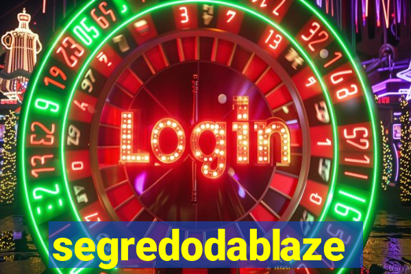 segredodablaze