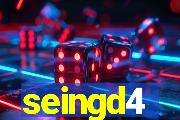 seingd4