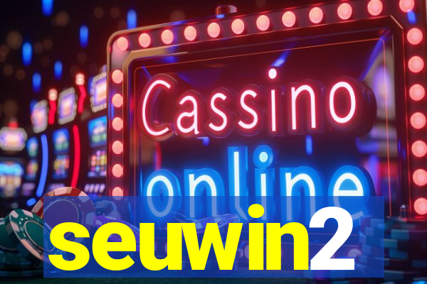 seuwin2