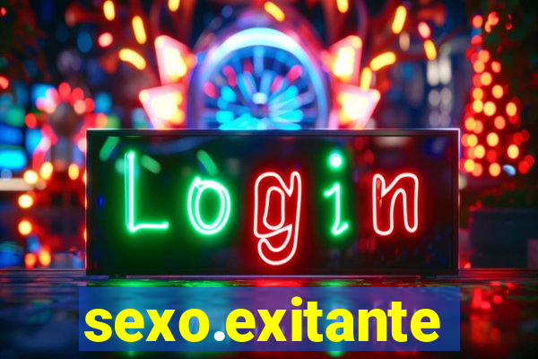 sexo.exitante