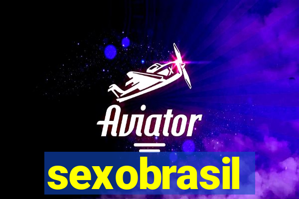 sexobrasil