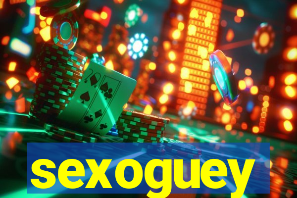 sexoguey