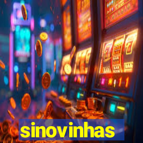 sinovinhas