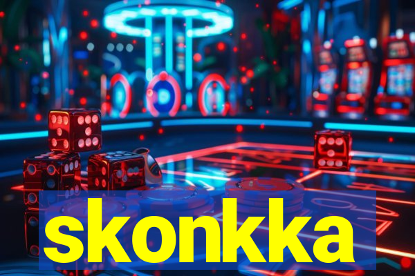 skonkka