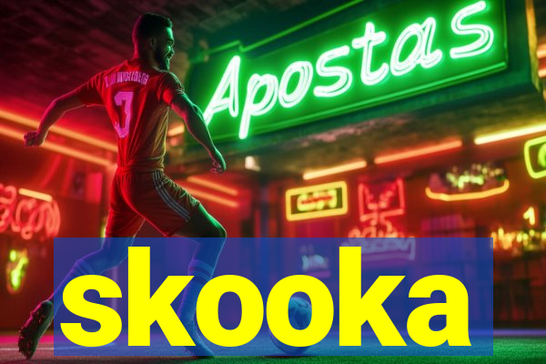 skooka