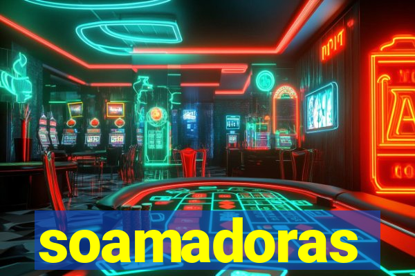 soamadoras