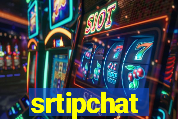 srtipchat