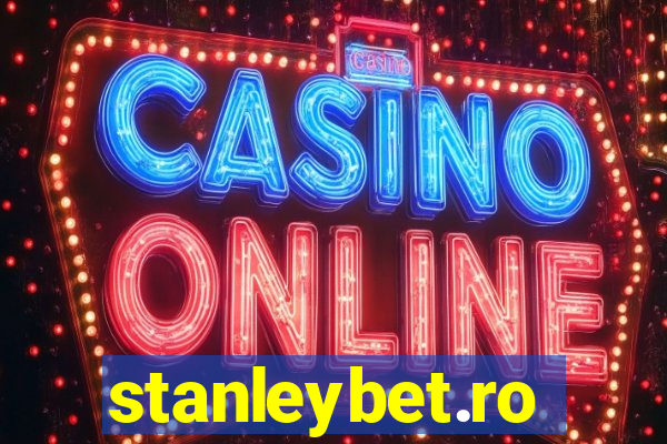 stanleybet.ro