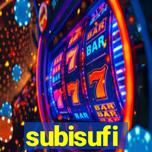 subisufi