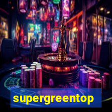 supergreentop