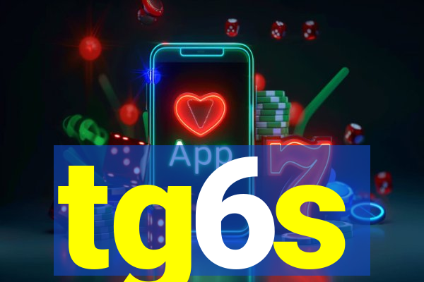 tg6s