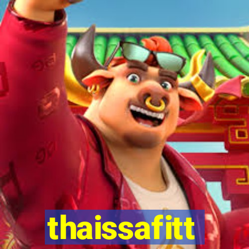 thaissafitt