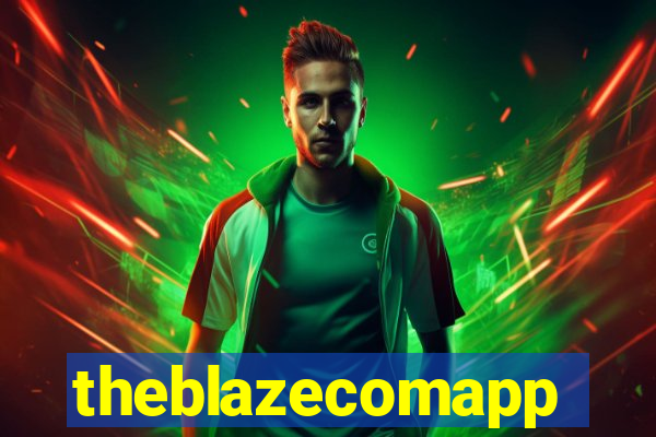 theblazecomapp