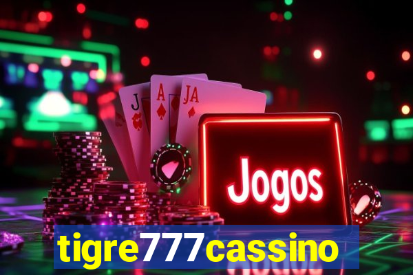 tigre777cassino