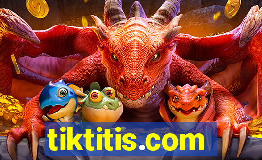 tiktitis.com