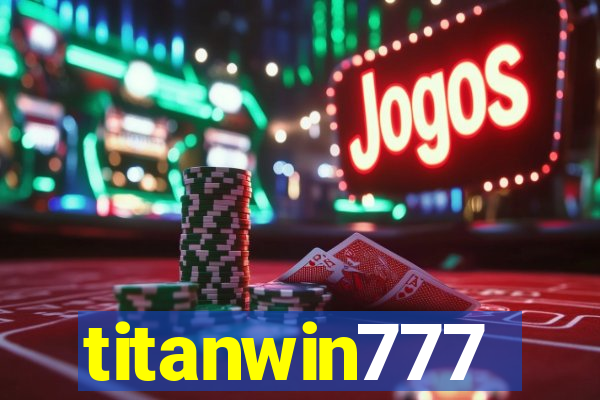 titanwin777