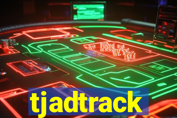 tjadtrack