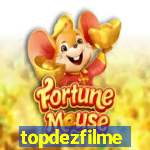 topdezfilme