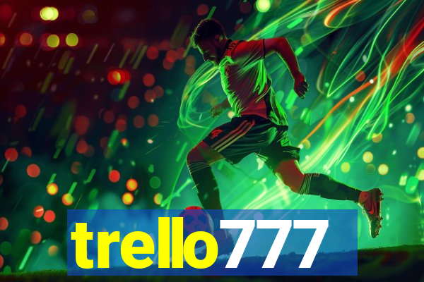 trello777