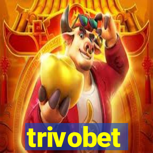 trivobet