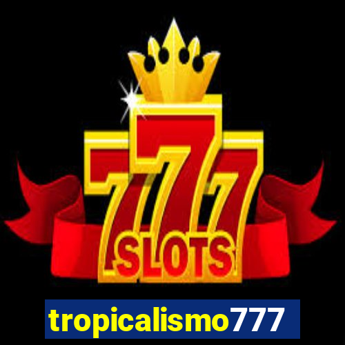 tropicalismo777lg.com